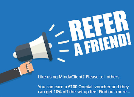 Refer a friend, you earn a €100 voucher, they get 10% off!